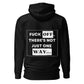 Not Just One Way Hoodie Black