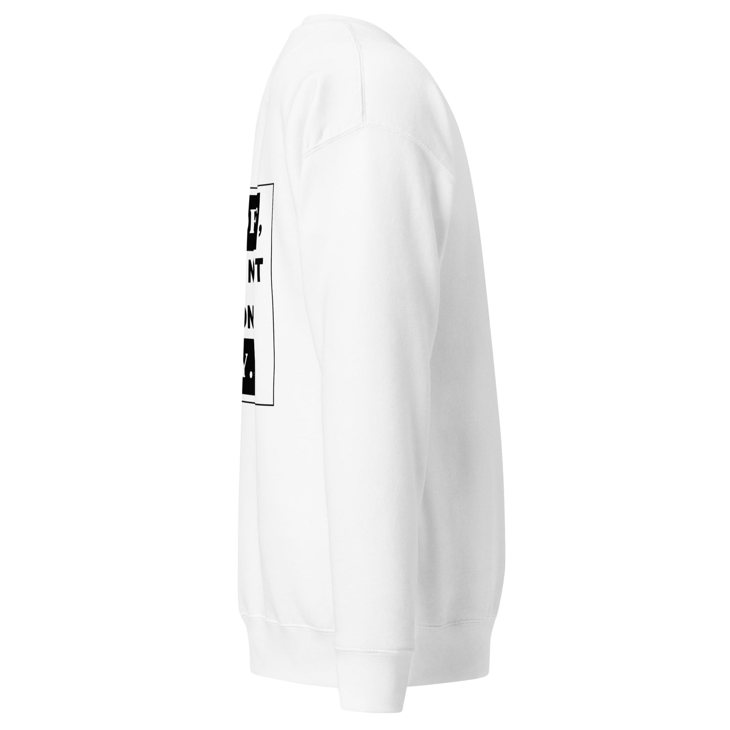 Not Just One Way Sweater White